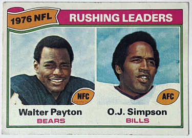 1976 Topps NFL Rushing Leaders Walter Payton/OJ Simpson Card #3 (Bears/Bills)