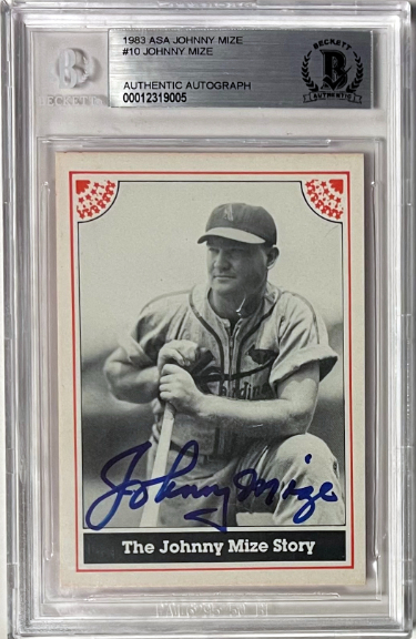 Johnny Mize signed 1983 ASA On Card Auto #10 1325/2000- Beckett Grading/BAS Authentic (St. Louis Cardinals 1936-1941)