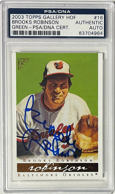 Brooks Robinson signed 2003 Topps Gallery Green #16 On Card Auto- PSA/DNA Certified Authentic