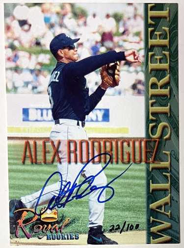 Alex Rodriguez signed 2000 Royal Rookies Wall Street Promo On Card Auto- /100 (Seattle Mariners)