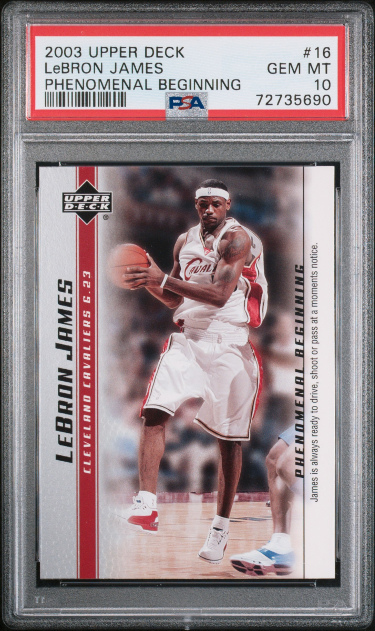 LeBron James 2003 Upper Deck Phenomenal Beginning Rookie Card (RC) #16- PSA Graded 10 Gem Mint (Cleveland Cavaliers)