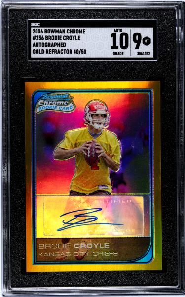 Brodie Croyle signed 2006 Bowman Chrome Gold Refractor Rookie Auto Card (RC) #236- /50- SGC Graded 9 Mint/10 Auto-Alabama/Chiefs