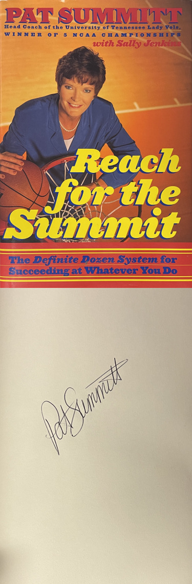 Pat Summitt signed 1998 Reach For The Summit Lady Vols Hardcover Book- New- COA