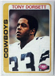 Tony Dorsett 1978 Topps Rookie Card (RC) #315 (Dallas Cowboys/HOF)